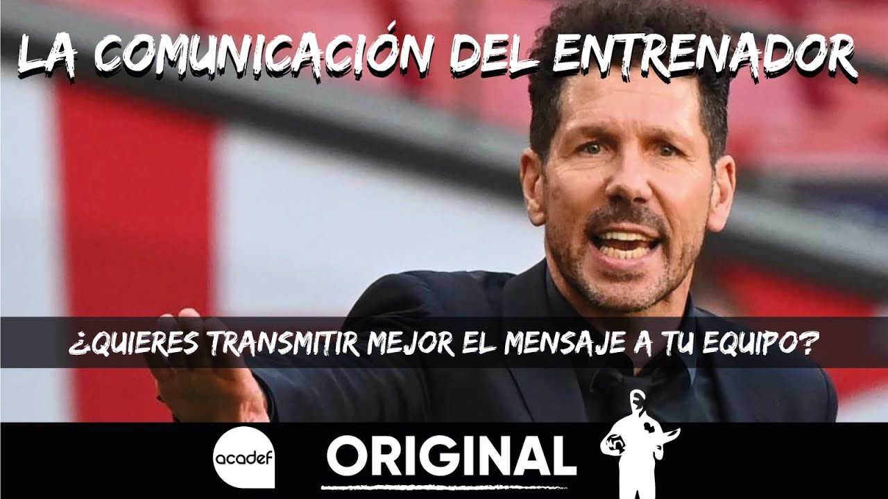 ¿COMO MEJORAR TU COMUNICACIÓN COMO ENTRENADOR?