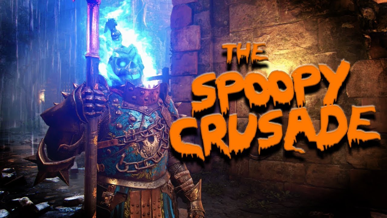 The Spoopy Crusade [For Honor]