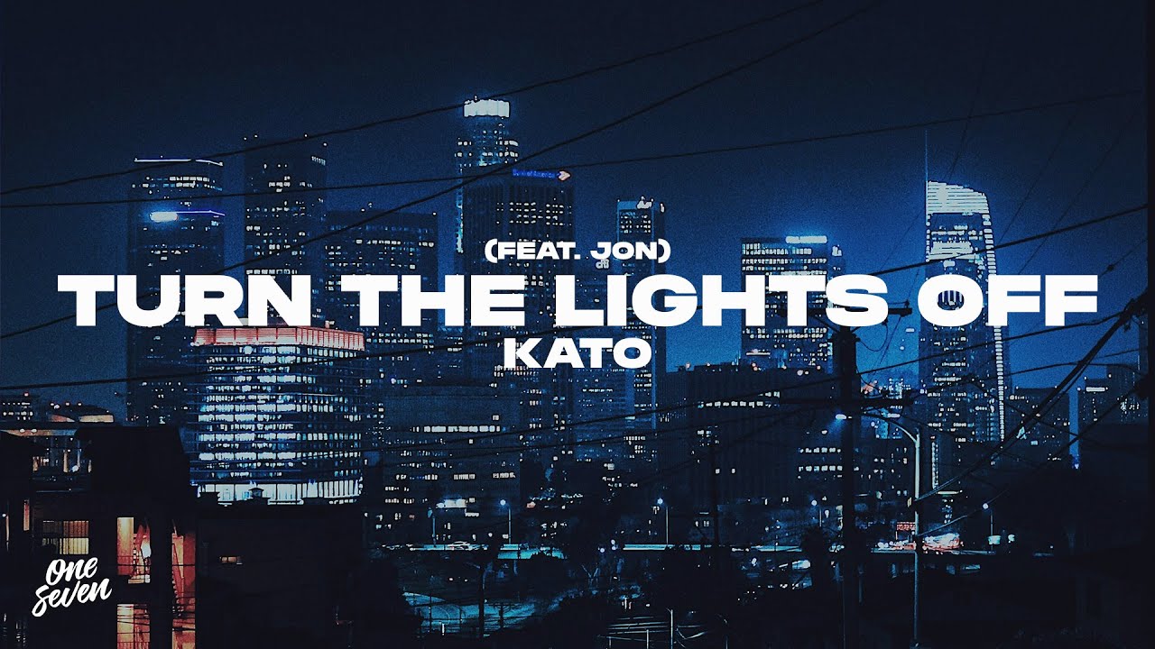 Kato, feat. Jon - Turn The Lights Off