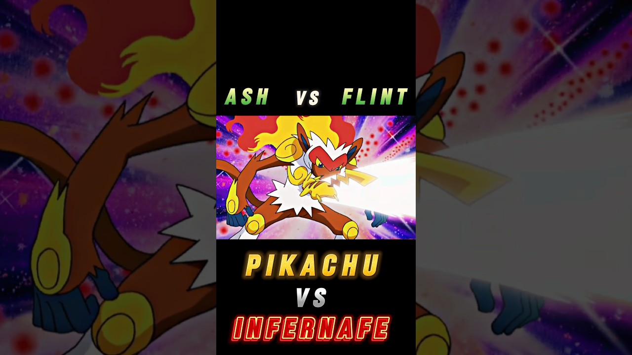 Pikachu Vs Infernafe || Ash Vs Flint || ATTITUDE STATUS || #shorts#pokemon#ytshorts