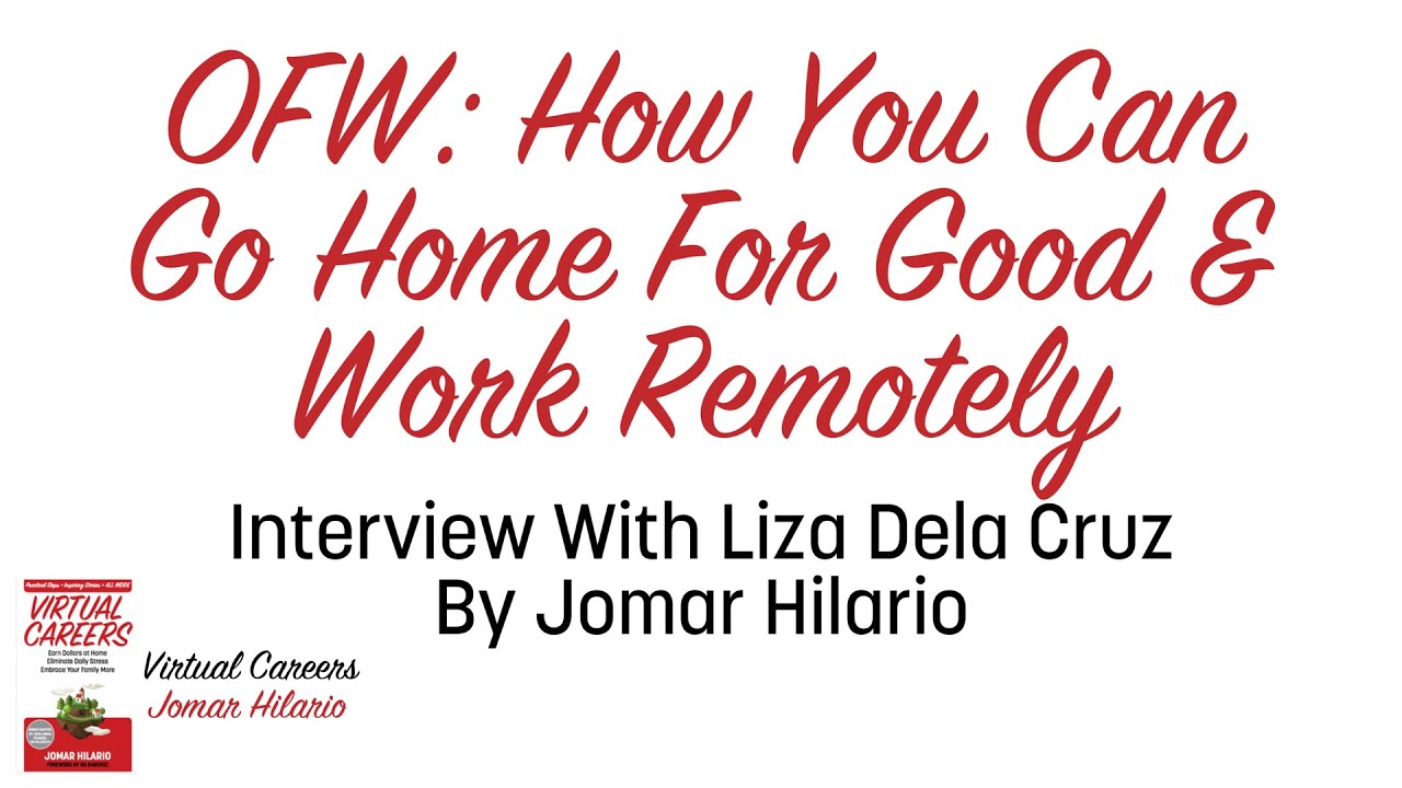 Virtual Assistant Training: OFW: How You Can Go Home For Good & Work Remotely