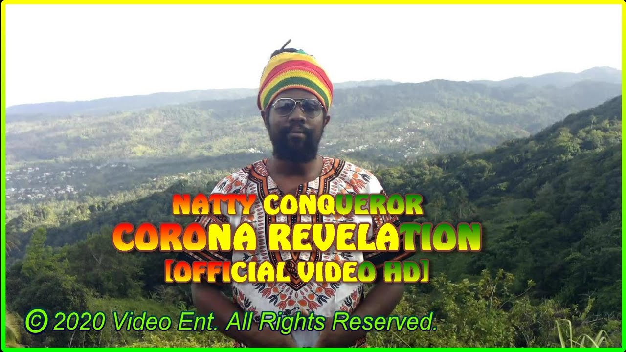 Natty Conqueror - Corona Revelation (Official Video HD 2020)