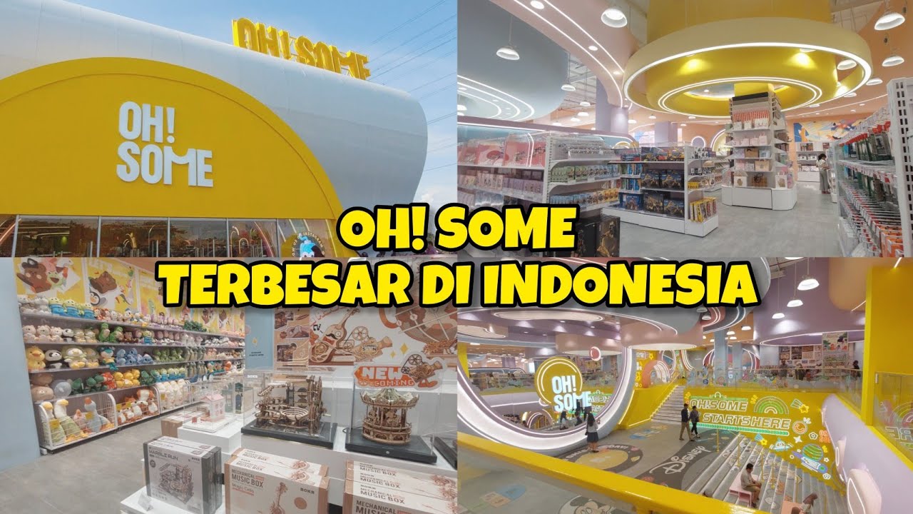 OH SOME GRAND KOTA BINTANG BEKASI | OH SOME TERBESAR DI INDONESIA