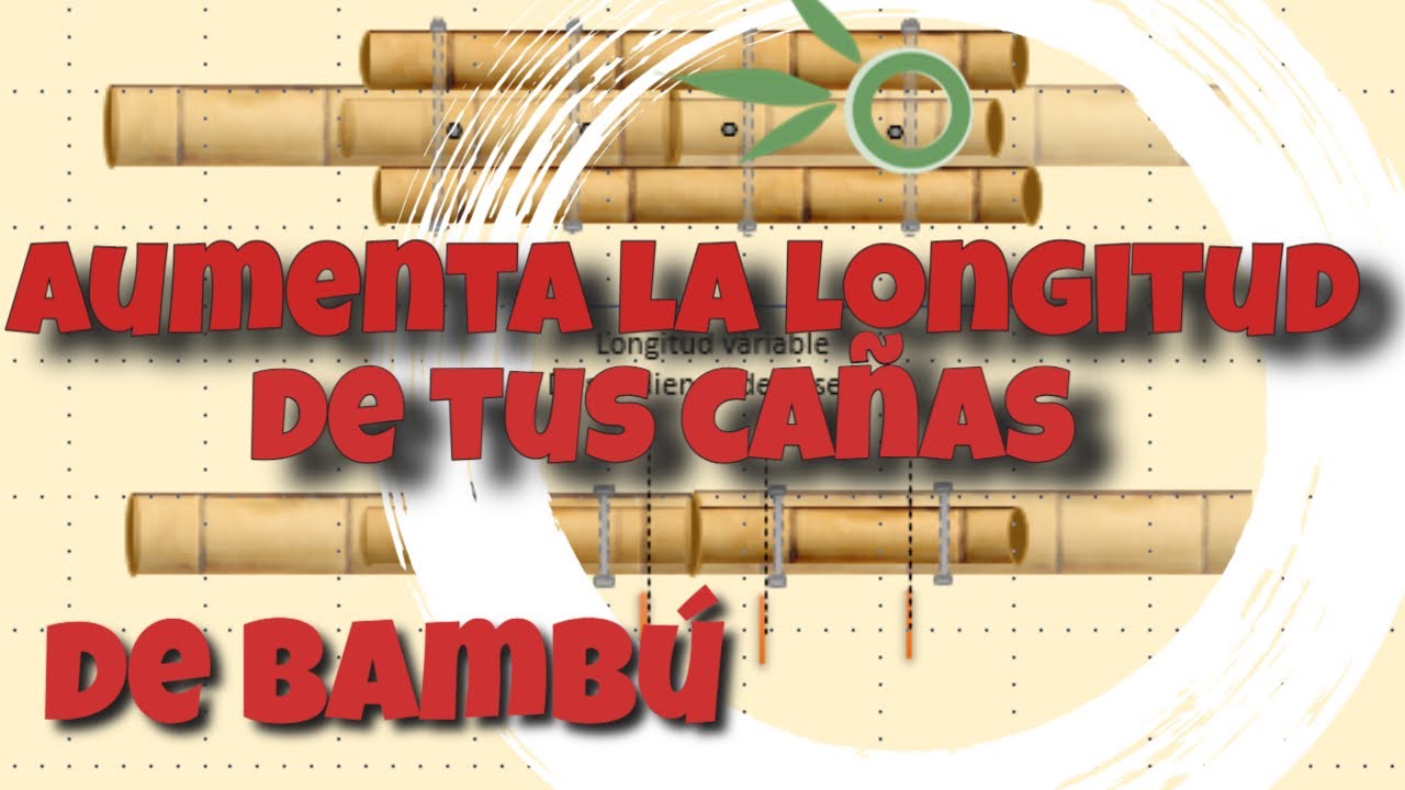 👉🏻¿CÓMO EMPALMAR CAÑAS DE BAMBÚ?📏y así aumentar su longitud✔️