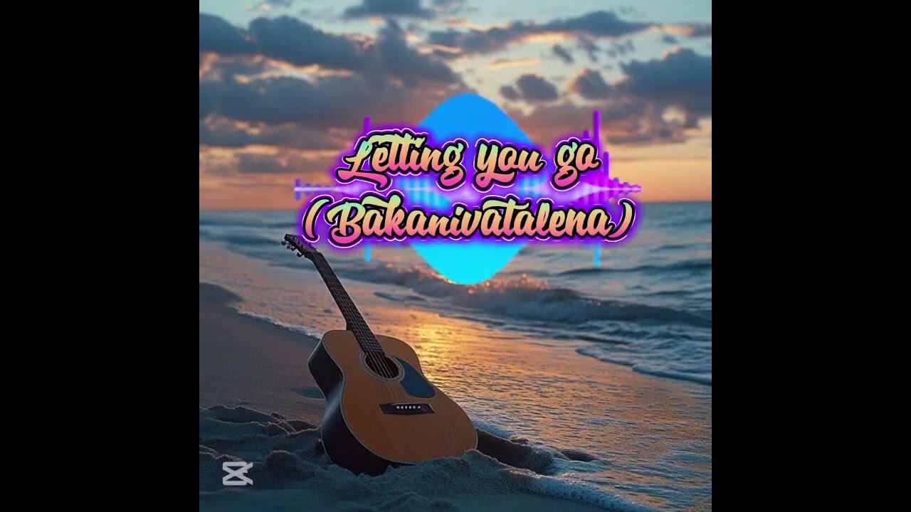 Letting you go🙂‍↕️(Bakanivatalena)🔥