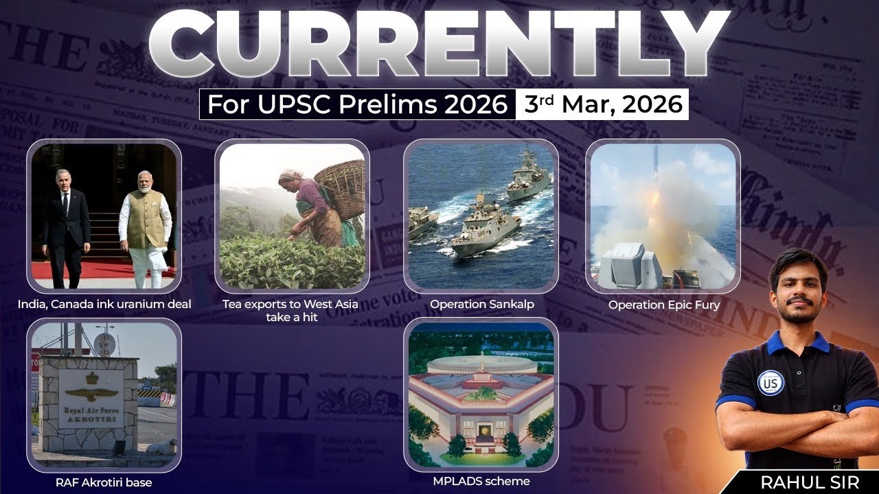 3rd March 2026 | CURRENTLY | Prelims 2026 | Hindu + IE #dailycurrentaffairs