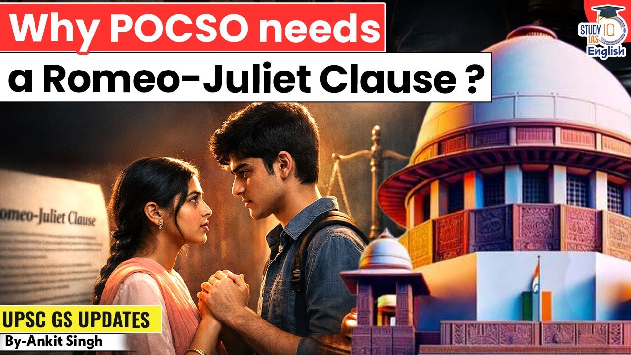 Why the Supreme Court Says POCSO Needs a Romeo-Juliet Clause? | By Ankit Singh