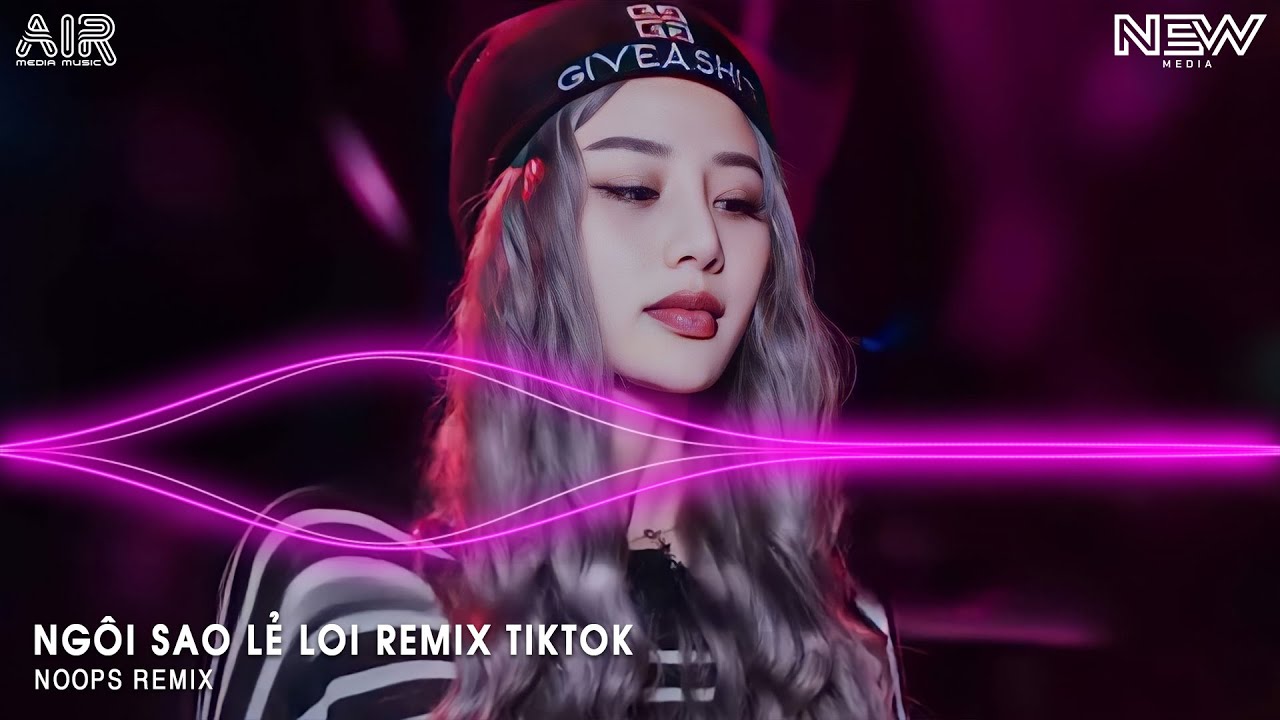 Ngôi Sao Lẻ Loi Remix (bản Hót Tiktok) - Ngôi Sao Anh Lẻ Loi Nhìn Về Phương Xa Có Em Remix Tiktok