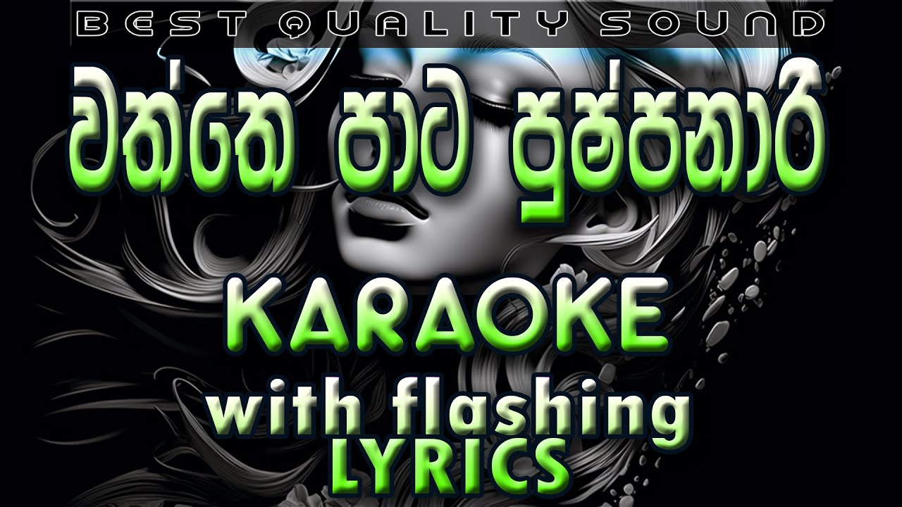 Waththe Pata Pushpanari Karaoke with Lyrics (Without Voice)