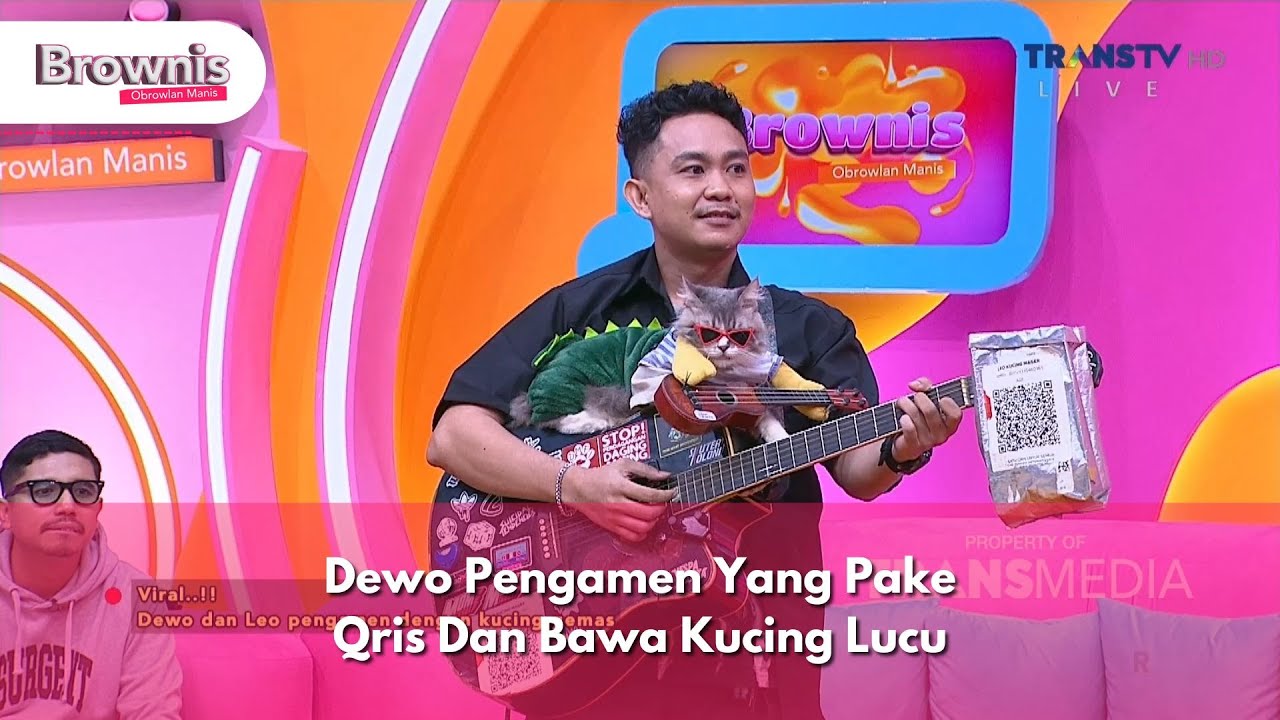 Dewo Pengamen Yang Pake Qris Dan Bawa Kucing Lucu - BROWNIS (21/11/24) P2
