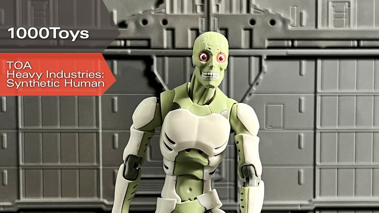Toa Heavy Industries Synthetic Human from 1000toys/ Sentinel Review