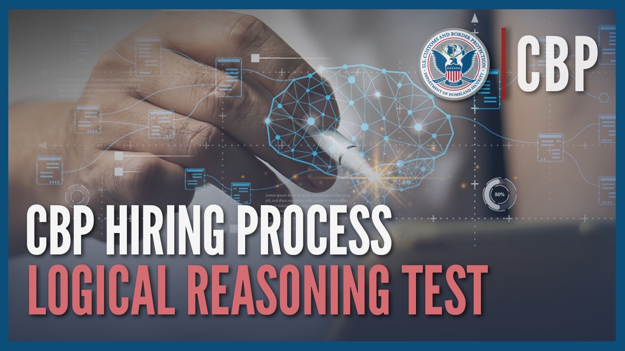 Logical Reasoning Test - CBP Hiring Process | CBP