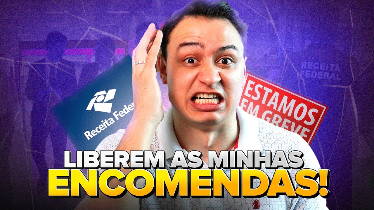 GREVE NA ALFÂNDEGA - ENTENDA!