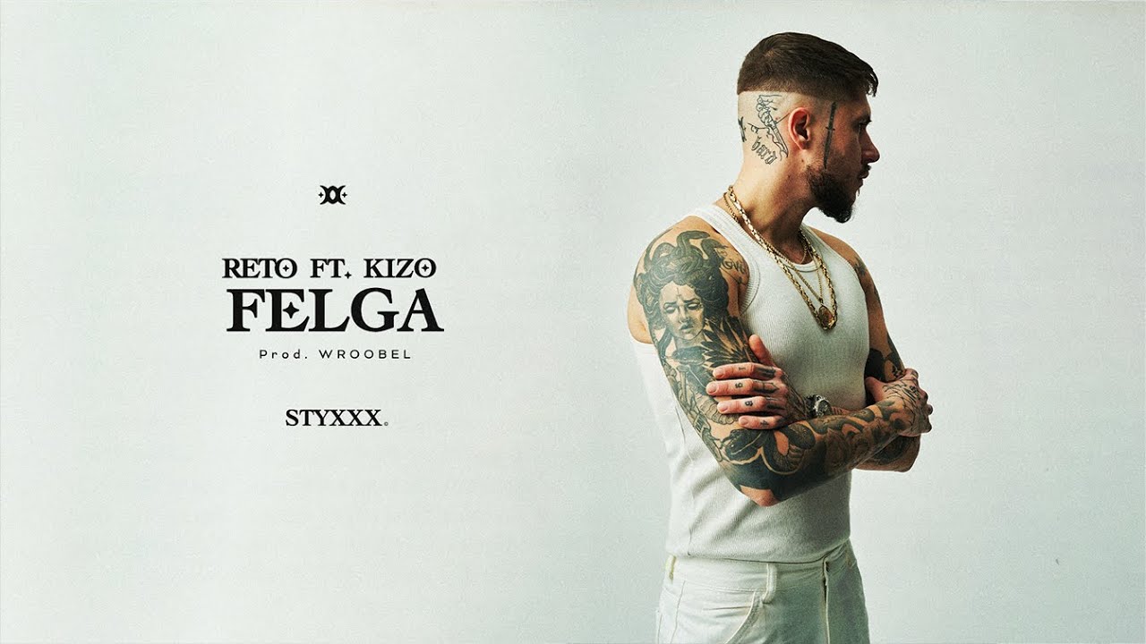 ReTo ft. Kizo - Felga (prod. Wroobel)