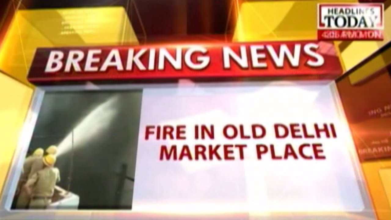 Fire broke out in Delhi's Chandni Chowk area