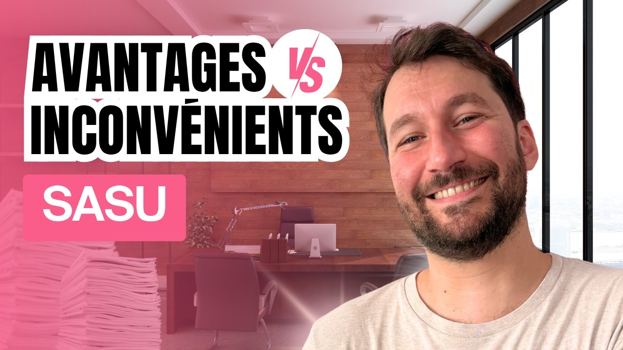 SASU : 3 avantages incontournables pour les entrepreneurs