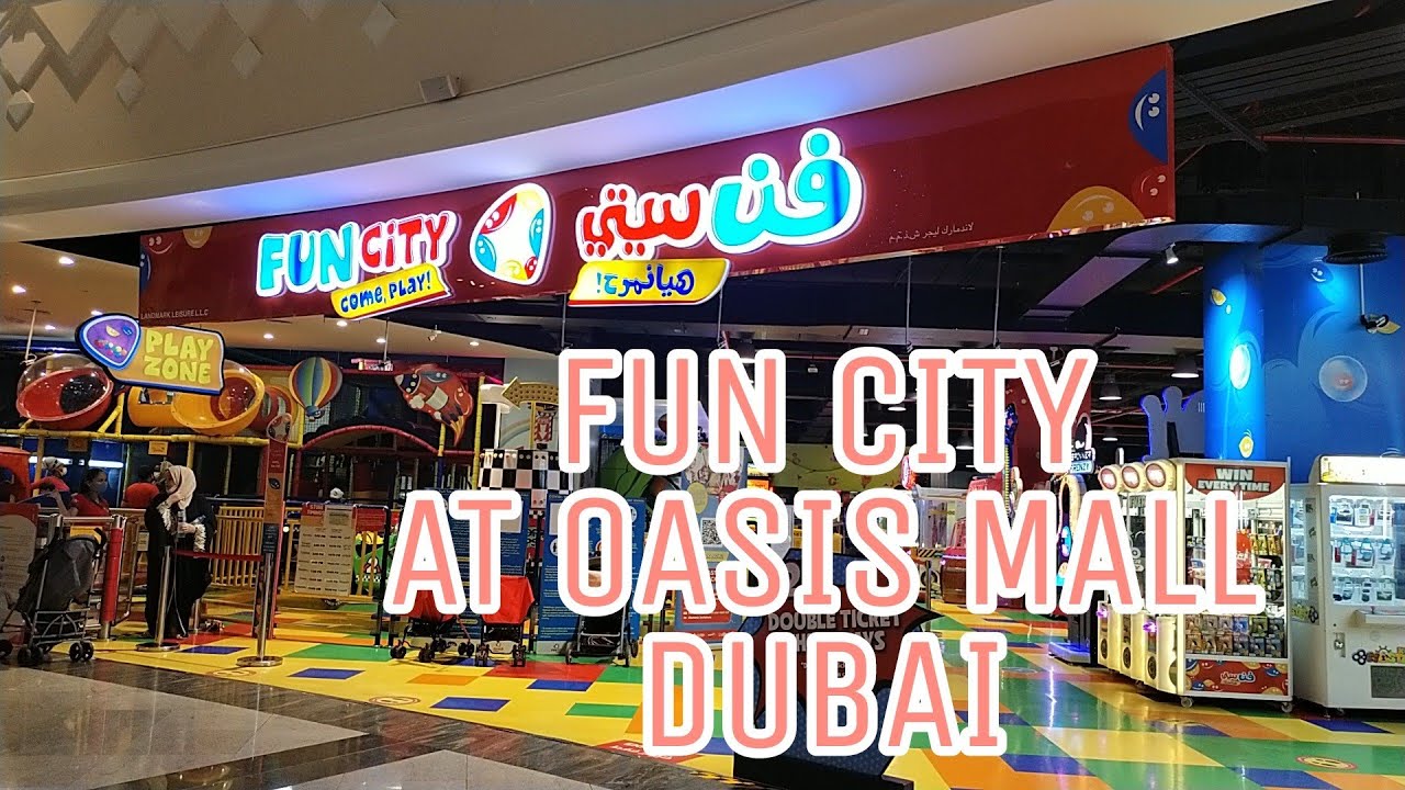 FUN CITY PLAYING AREA AT OASIS MALL DUBAI#oasismall #funcity#dubai