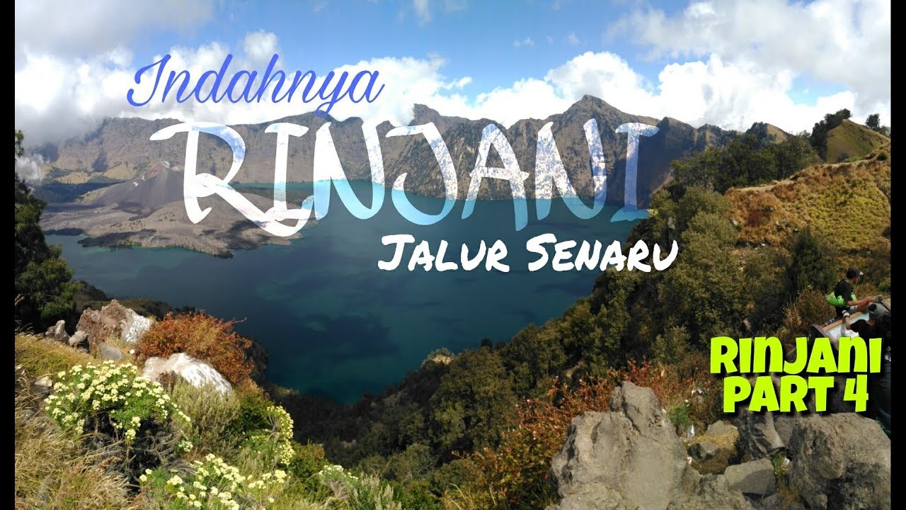 Pelawangan Senaru, Sudut Pemandangan Paling Indah di G. Rinjani - PART 4