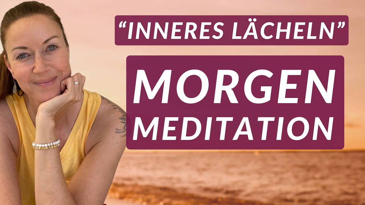 Beginne deinen Tag mit Zufriedenheit, Ruhe & Freude☀️ Morgen-Meditation
