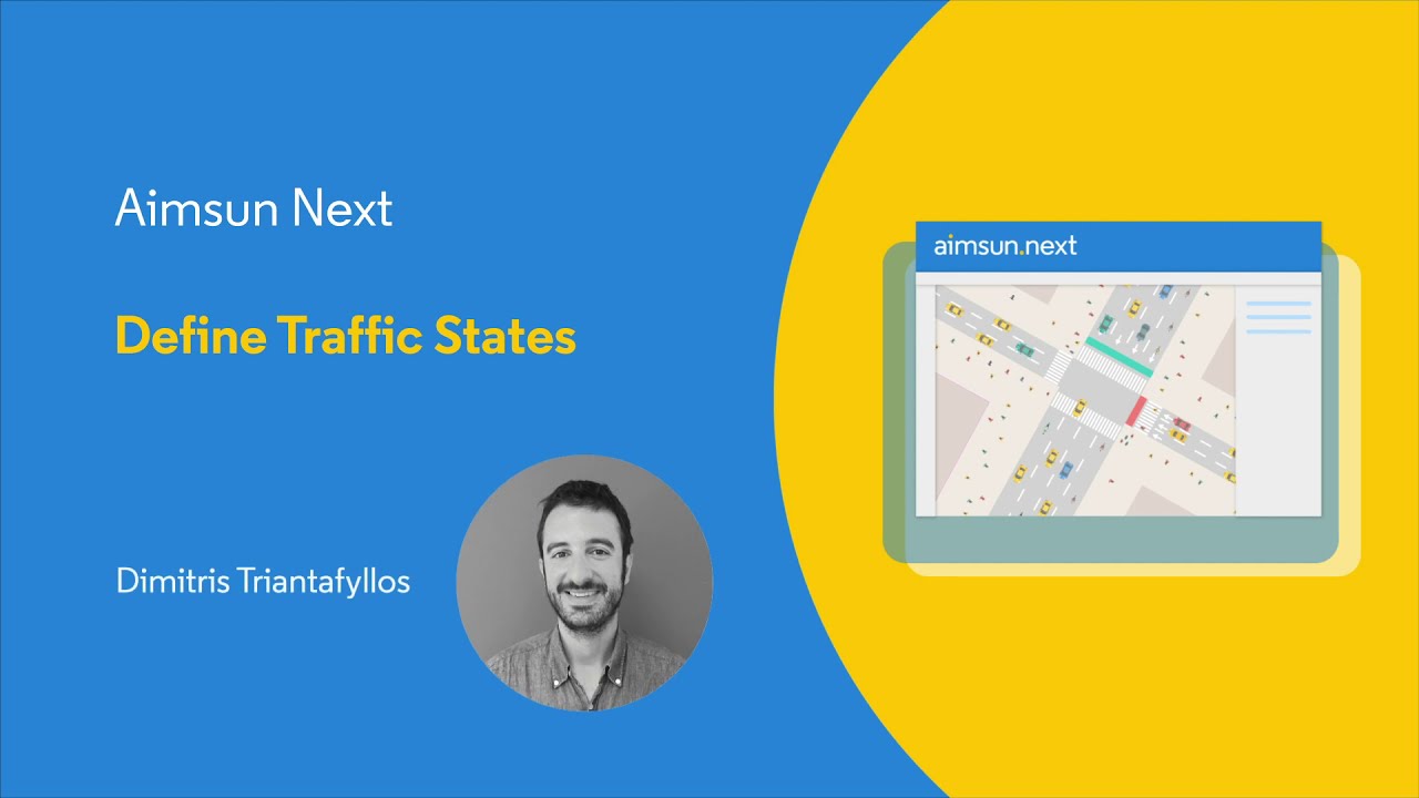 Aimsun Next Tutorial 1.5 - Defining Traffic States
