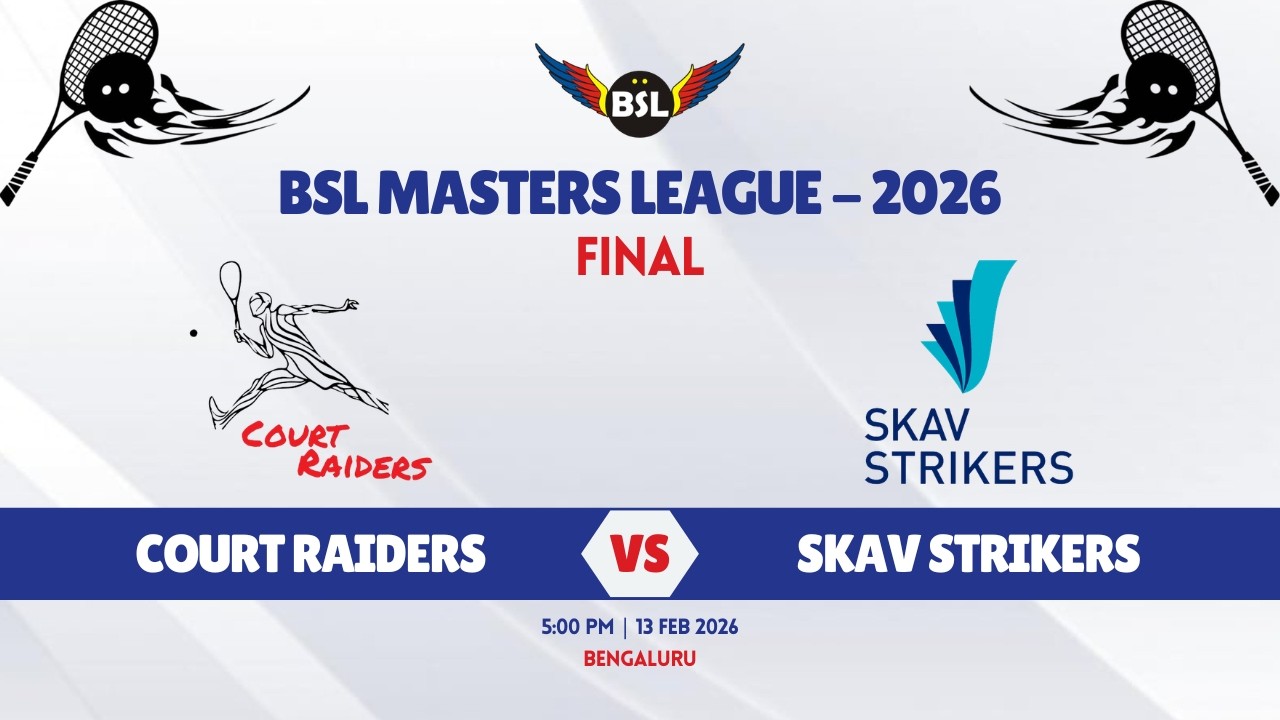 Court Raiders vs Skav Strikers | BSL Master’s League – 3rd Edition 2026 | GRAND FINAL | Bengaluru