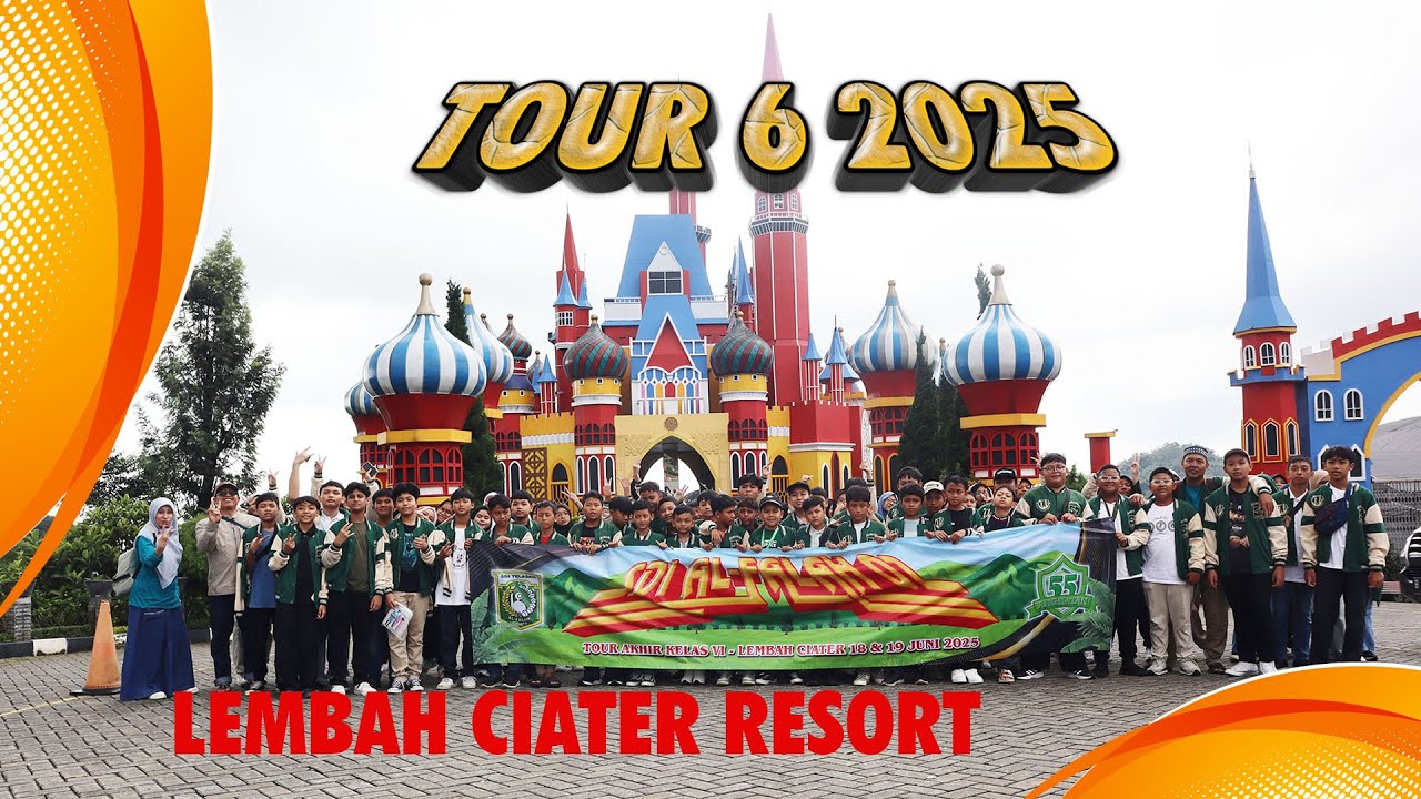 Tour Perpisahan Kelas 6 2025