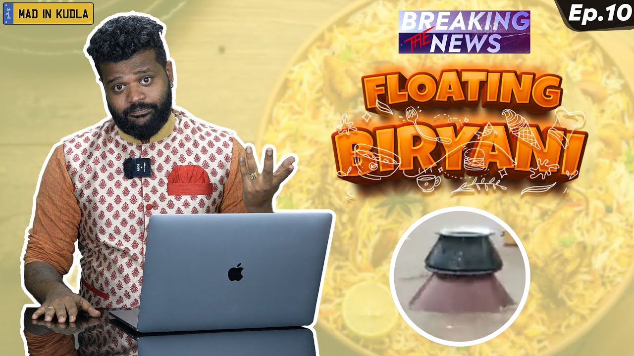 Floating Biryani | Breaking the News SE2 EP10 | News Spoof