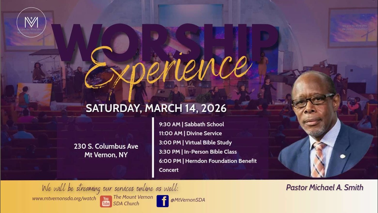 The Mt. Vernon SDA Church | Morning Worship Experience | Pastor Michael Smith | March 14, 2026