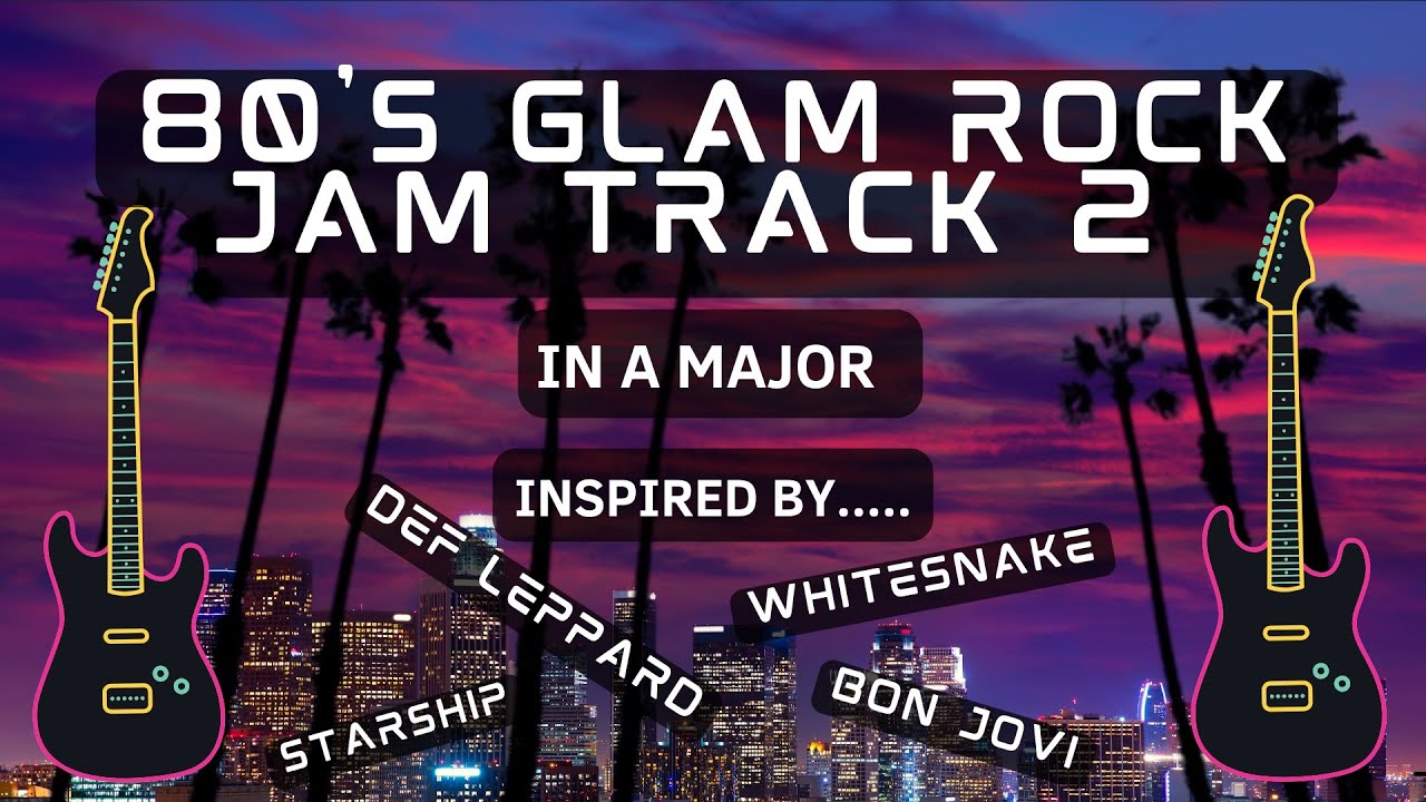 80's Glam Rock Backing Track - 2 - in A Major
