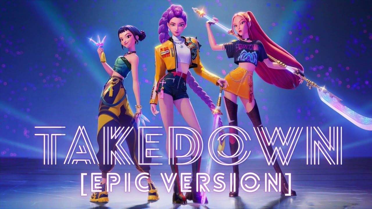 Huntrix - Takedown (Epic Version) | KPop Demon Hunters | ToTheOne Remix