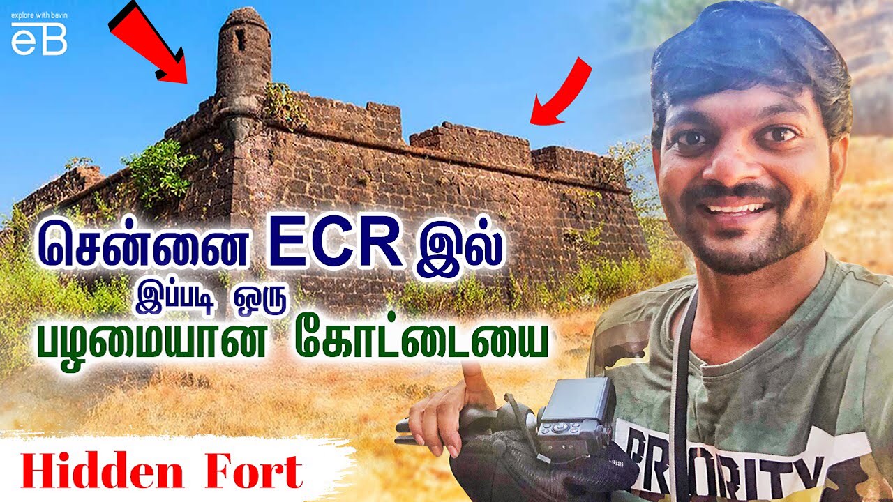 Hidden Fort in Ecr ,Chennai | Explore With Bavin