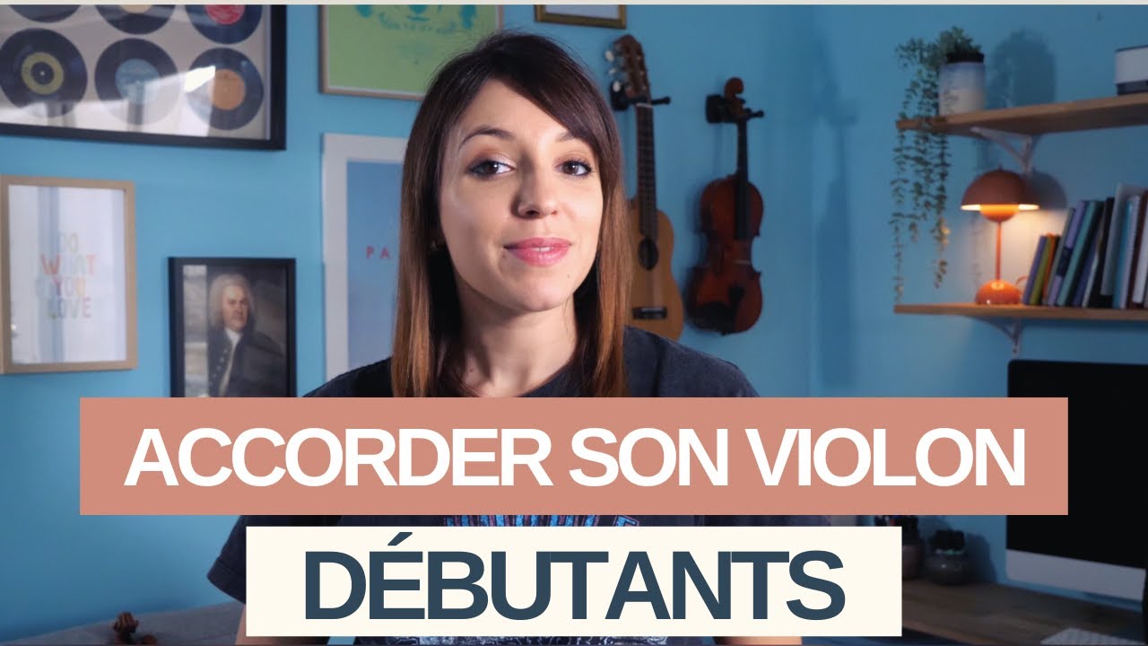 Accorder son violon facilement ( et sans casser de corde )