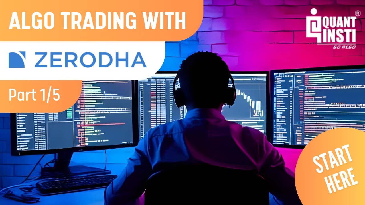 Алгоритмическая торговля в Индии с Zerodha Kite Connect: полное введение в серию (часть 1/5)