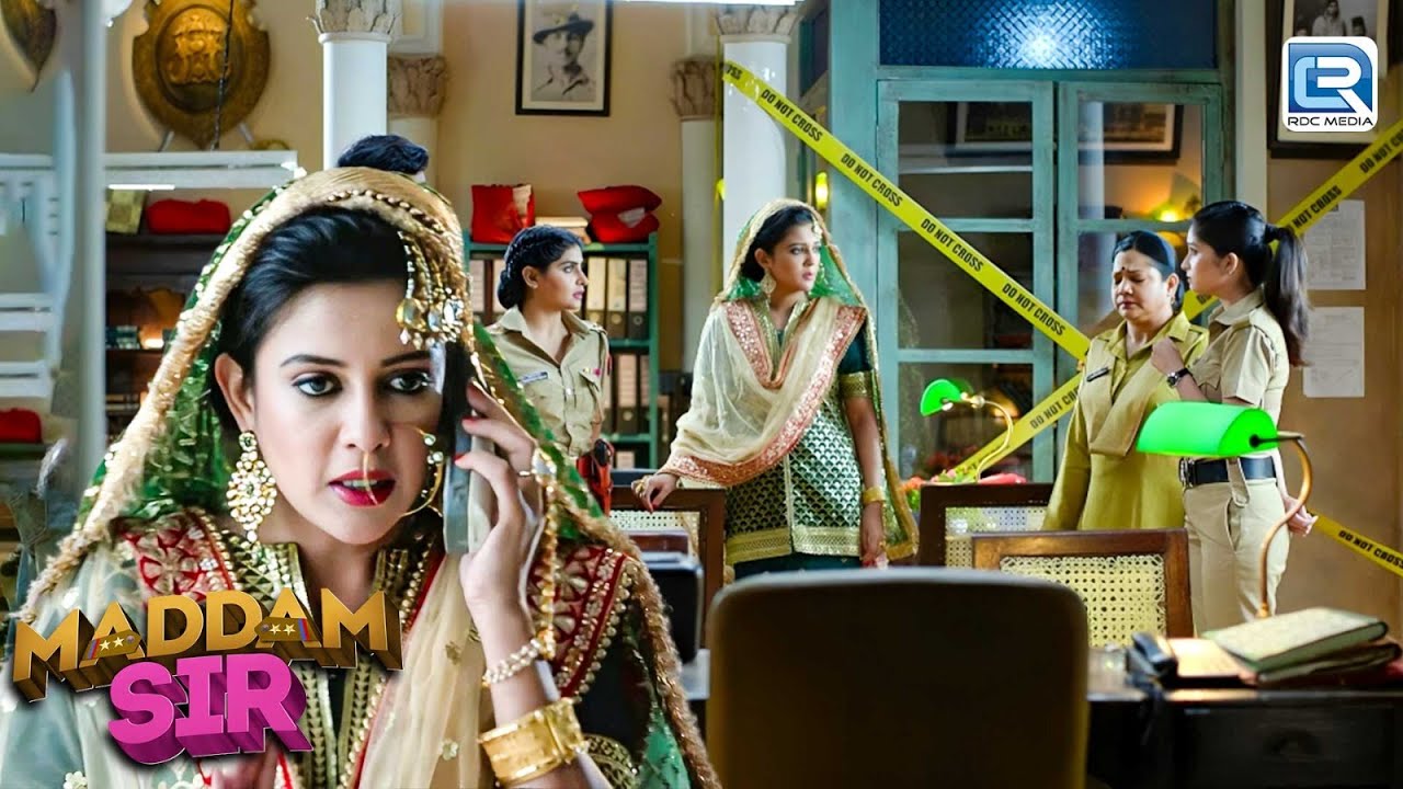 जब Maddam Sir ने केस के लिए किया नकली शादी | Maddam Sir | Full Episode