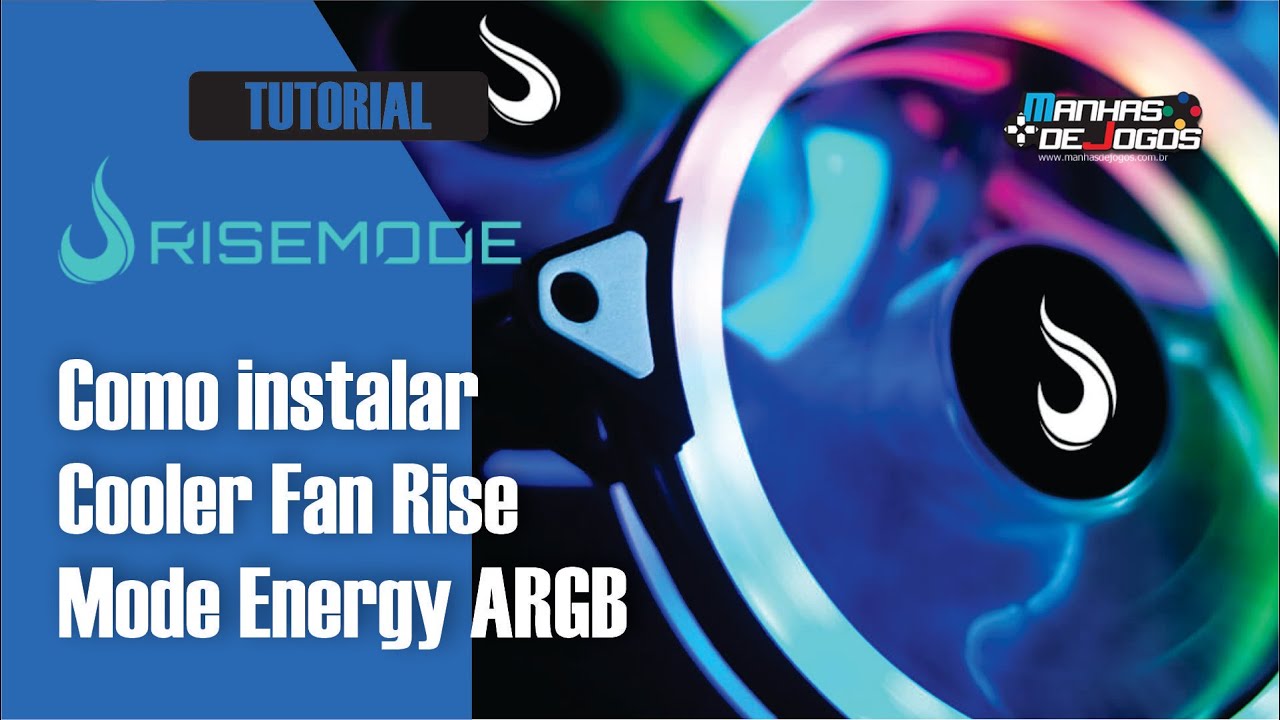 Como instalar Cooler Fan Rise Mode Energy ARGB