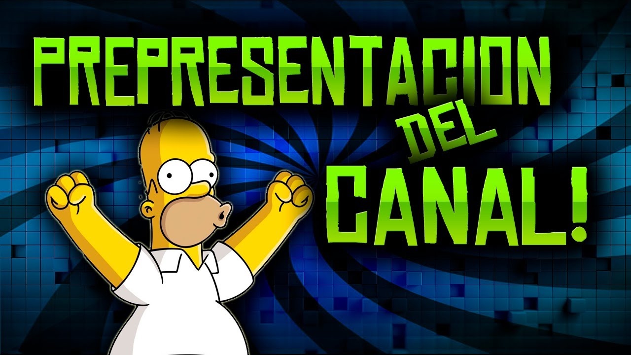 Presentación del CANAL