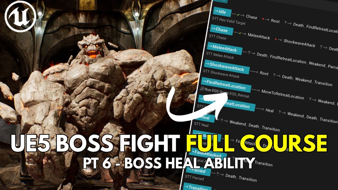 Unreal Engine Boss Fight + State Trees Course - Pt.6 - Boss Heal Ability