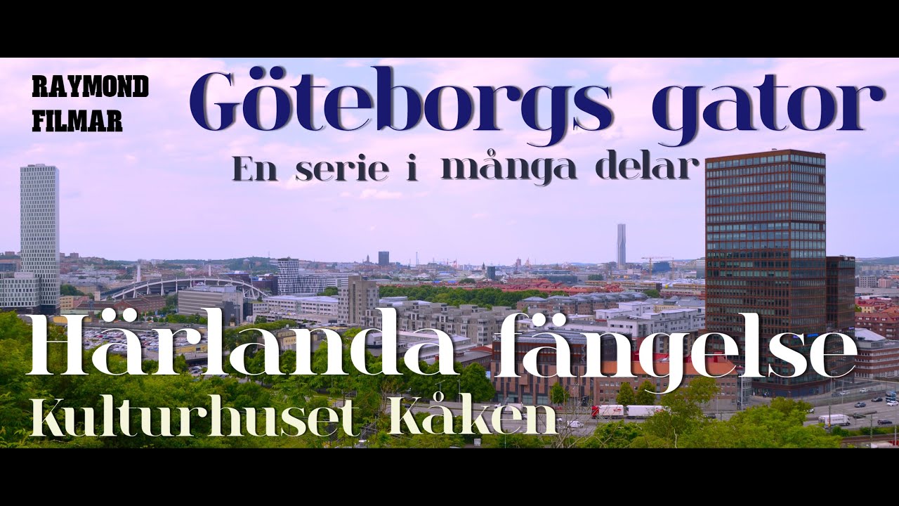 Göteborgs gator. F.d. Härlanda fängelse, nu Kulturhuset Kåken. Del 151 260115