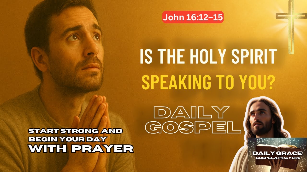 Is the Holy Spirit Guiding You? | Gospel Reflection | May 28, 2025