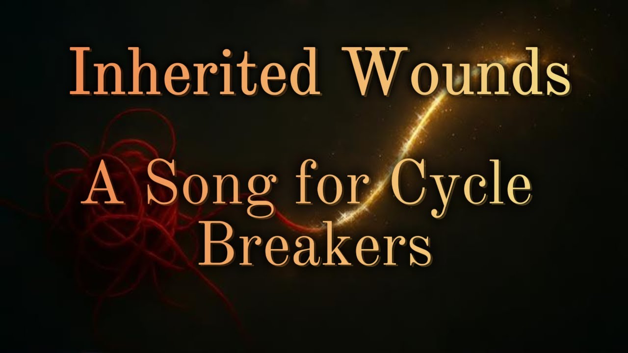 Inherited Wounds - Break the Chains of Generational Trauma | Official Lyric Video