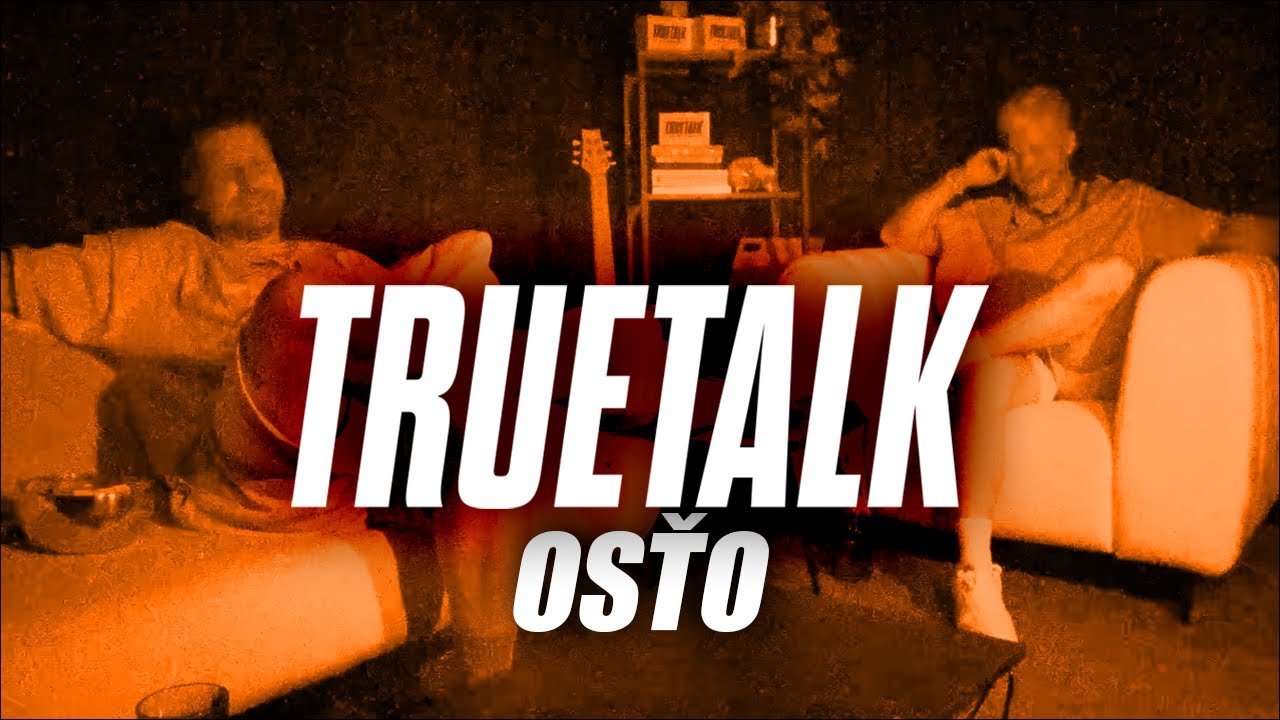 TRUETALK #2 Osťo: Hypeman a Moderátor