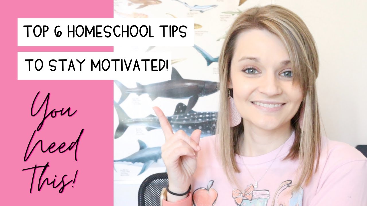 MOM MOTIVATION | Top 6 Homeschool Motivation Tips | Homeschool Tips | How to Homeschool