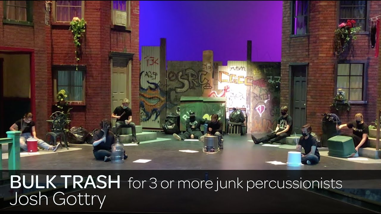 Bulk Trash (for 3+ junk percussionists) - Josh Gottry