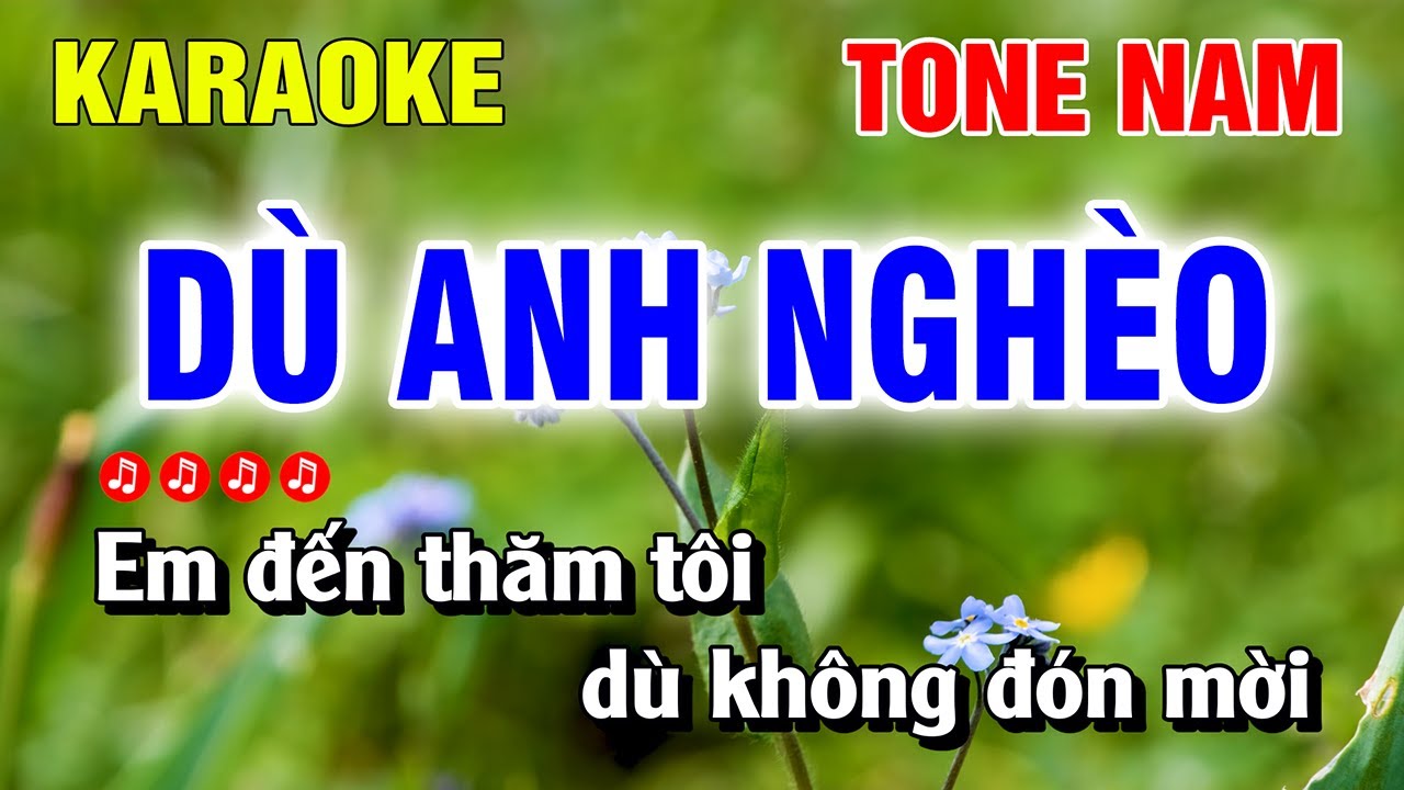 Karaoke Dù Anh Nghèo Tone Nam Nhạc Sống Beat Hay | Nguyễn Linh