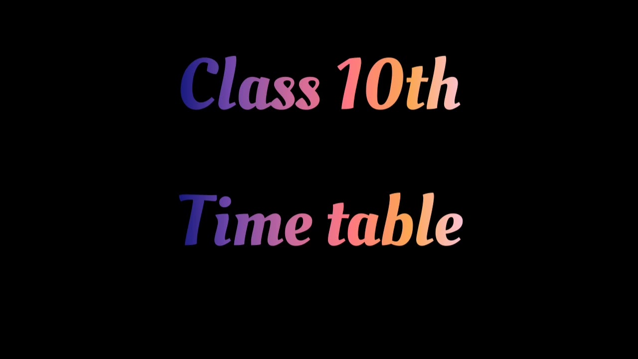 Final exam | Time - table | Class 10th, 12th | 2021-22 | MP board