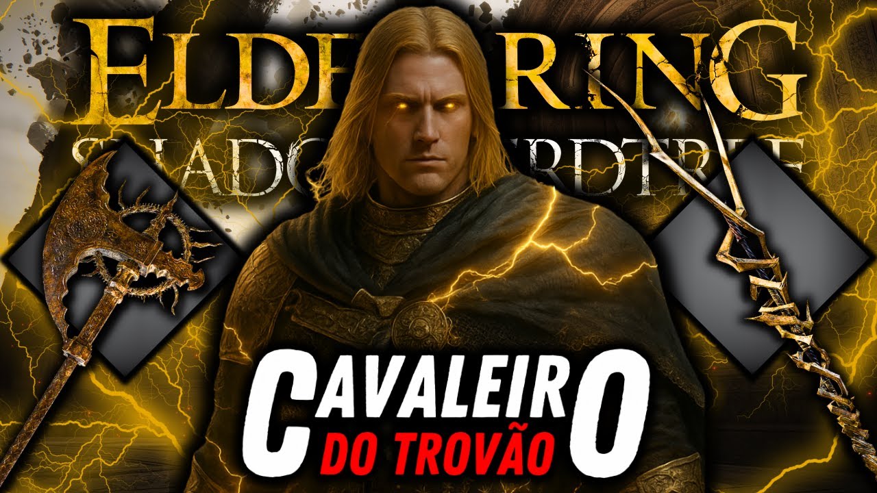 BUILD CAVALEIRO DO TROVÃO NO ELDEN RING!
