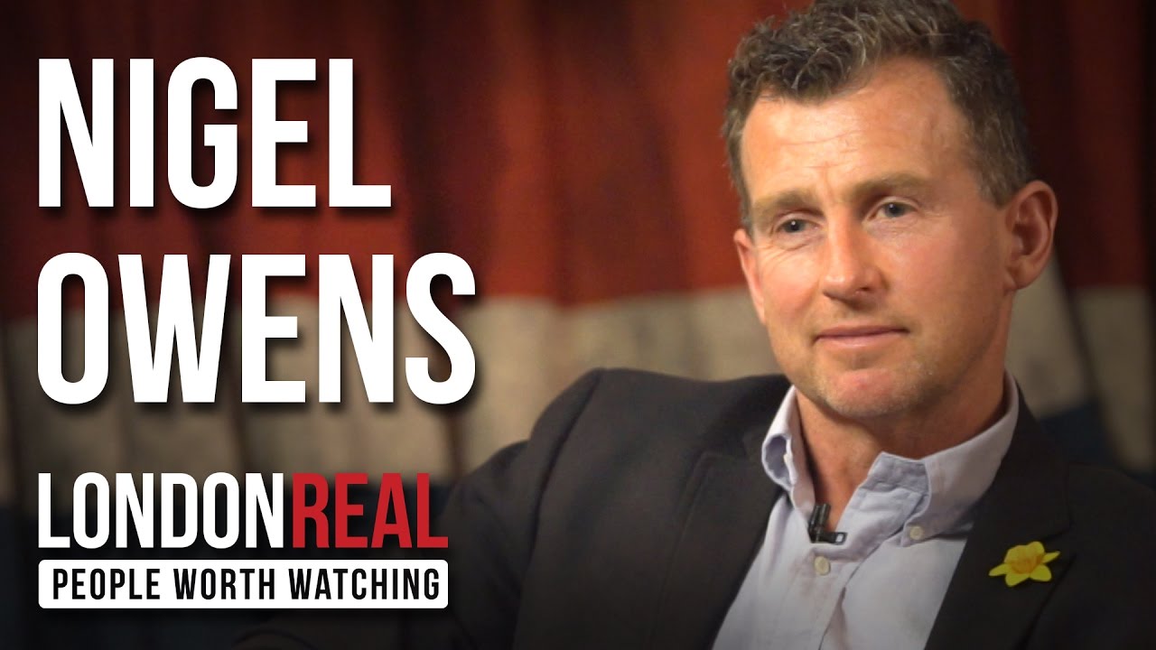 NIGEL OWENS - RESPECT - PART 1/2 | London Real