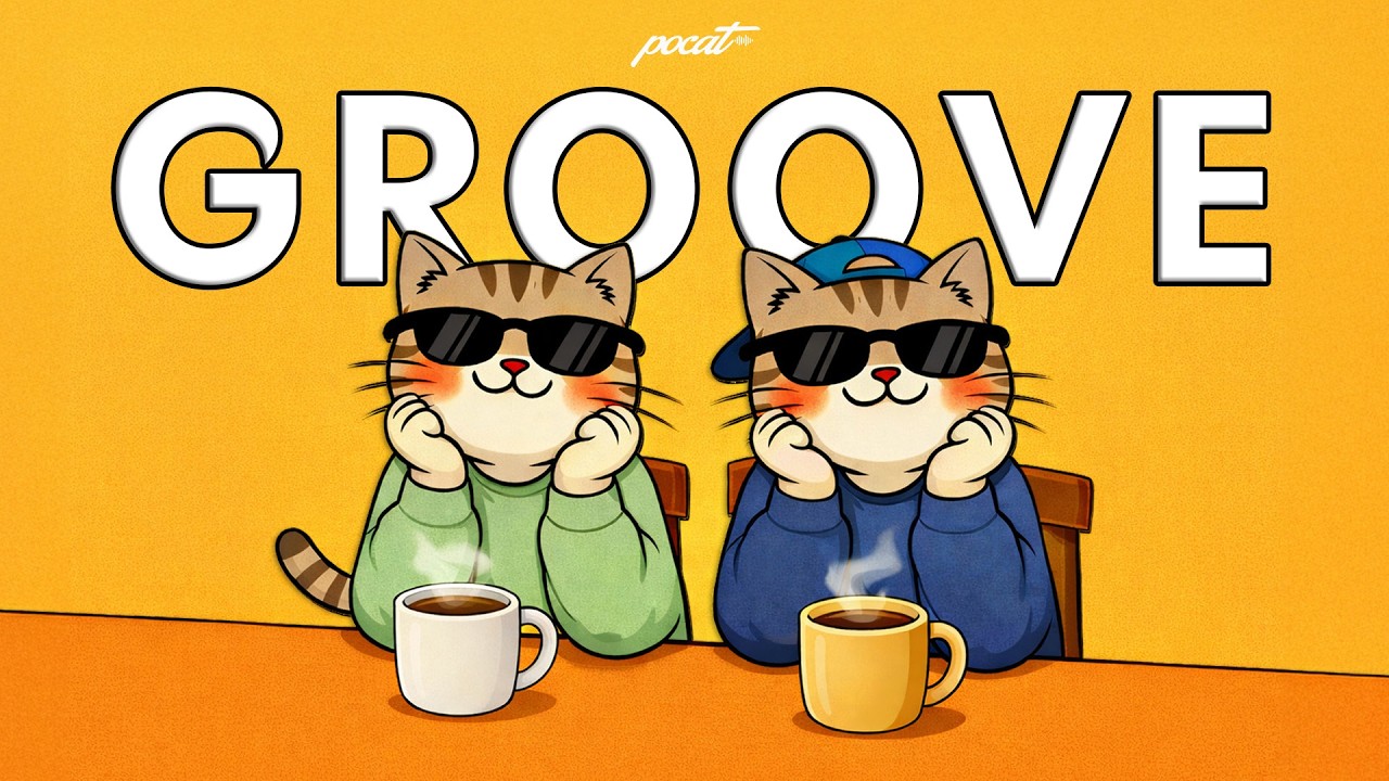 🐾心地よい一日を届けるグルーヴ😎| GROOVE · laid-back JAZZHOP ·CAFE / Study · Deep Work · Focus  (広告なし❌)
