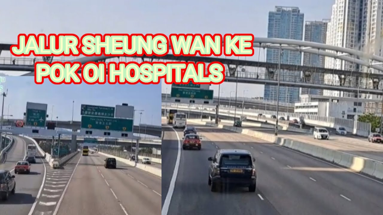 JALUR SHEUNG WAN MENUJU POK OI HOSPITALS PART 1 #ikutin terus bersama ATINA TIN .