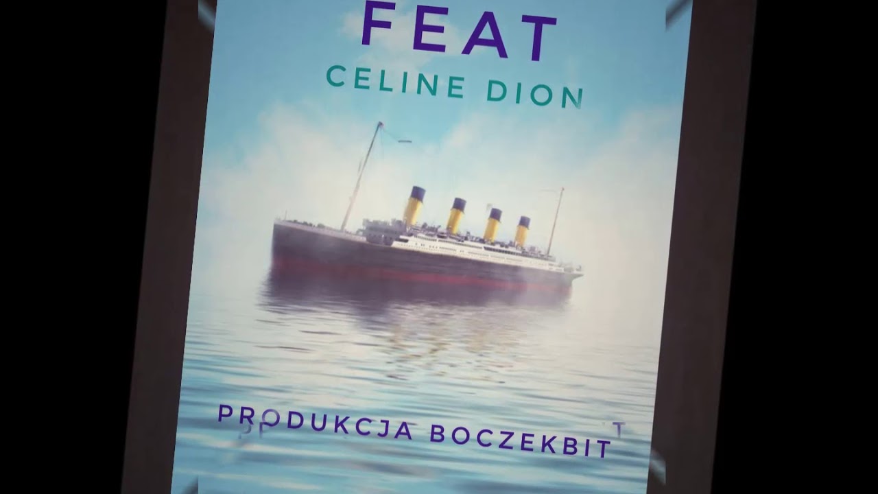 *ANDRZEJPKS* - TY_TA_NIKT &  FEAT CELINE DION PRODUKCJA BOCZEKBIT